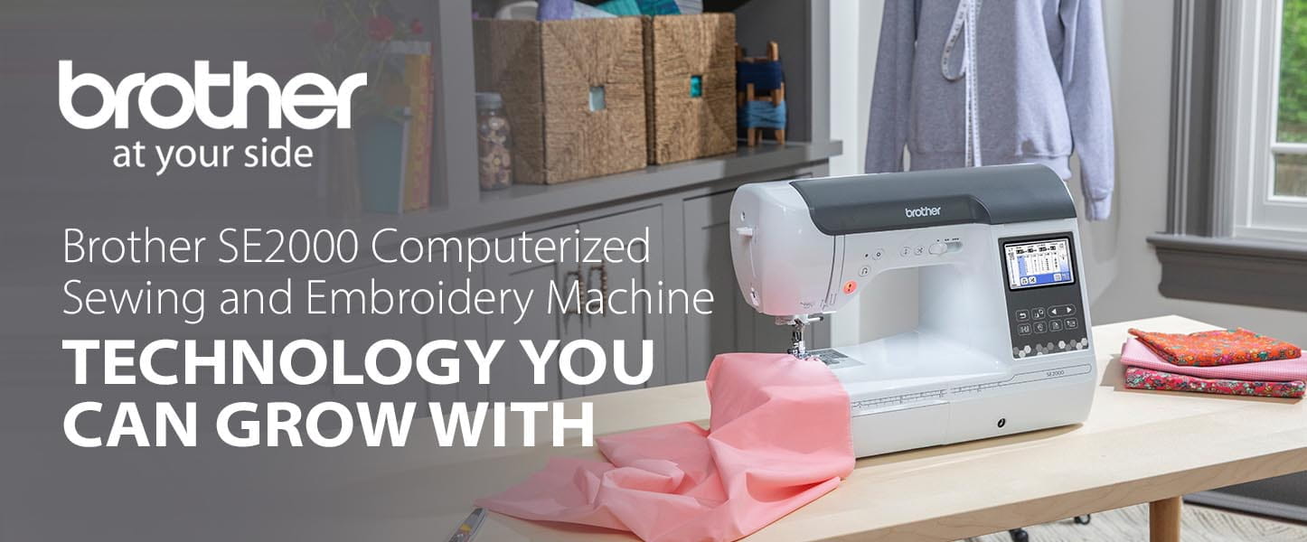 Brother SE2000 Embroidery Machine Overview